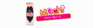 Mochi Twist 10''